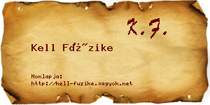 Kell Füzike névjegykártya